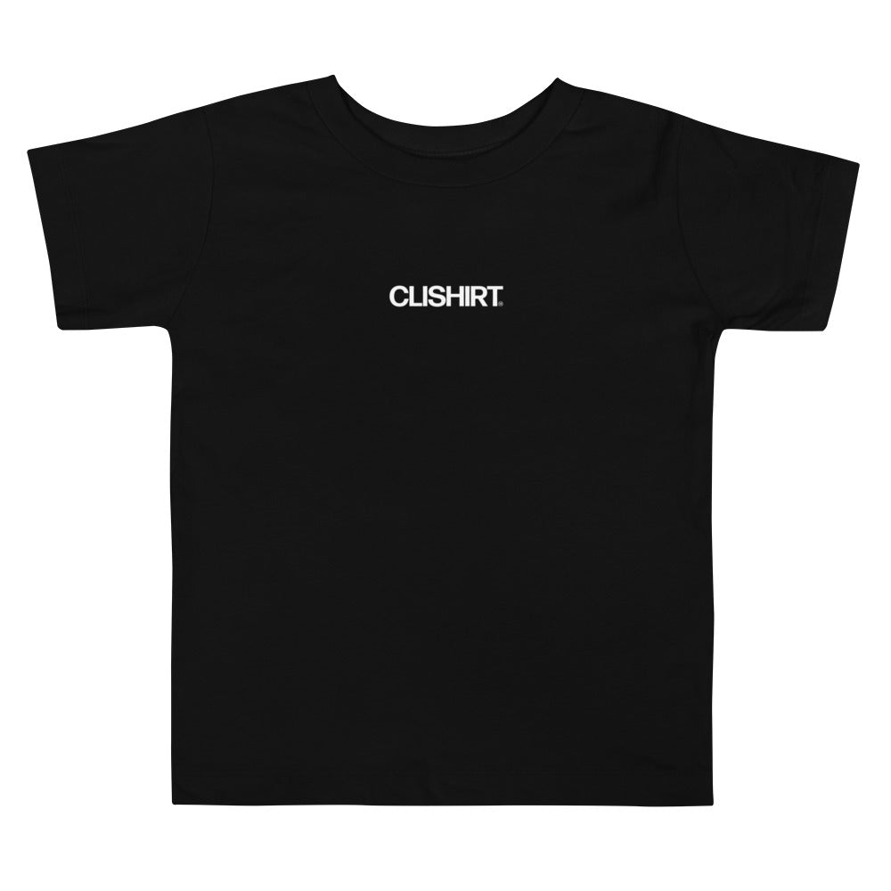 Clishirt© Toddler Short Sleeve Tee